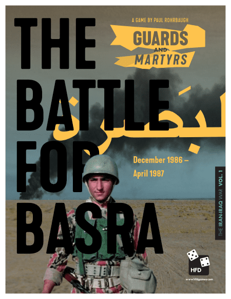 Guards and Martyrs: The Battle for Basra, December 1986-April 1987
