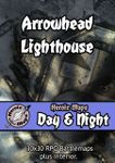 RPG Item: Heroic Maps Day & Night: Arrowhead Lighthouse