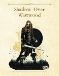 RPG Item: Adventure Framework 56: Shadow Over Wistwood