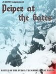 Peiper At The Gates: A NUTS! Supplement