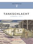 More Tankschlacht: Cambrai 1917 videos
