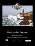 RPG Item: Eldorian Location: The Island of Dormos