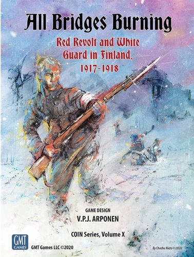 Board Game: All Bridges Burning: Red Revolt and White Guard in Finland, 1917-1918