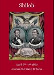 Shiloh: April 6th-7th 1862