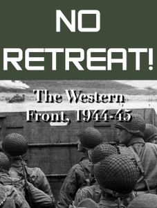 No Retreat! 5: The Western Front, 1944-45 | Board Game | BoardGameGeek