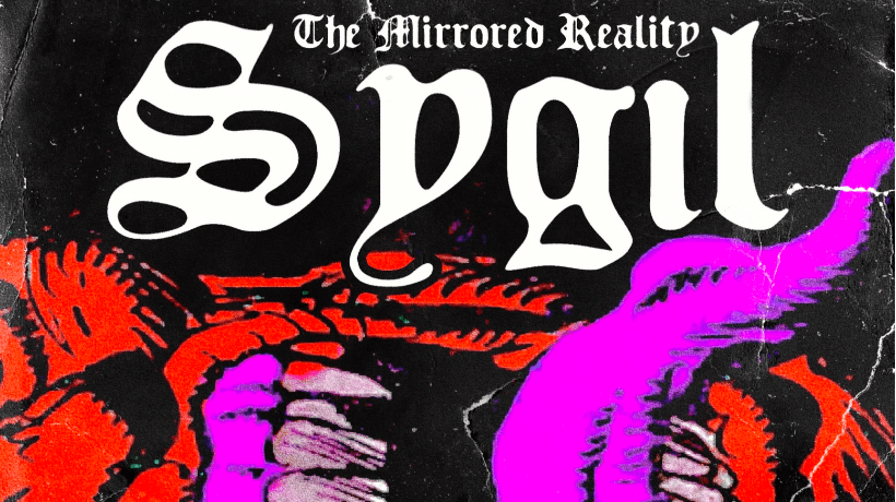 Sygil: The Mirrored Reality