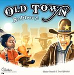 Board Game: Old Town Robbery