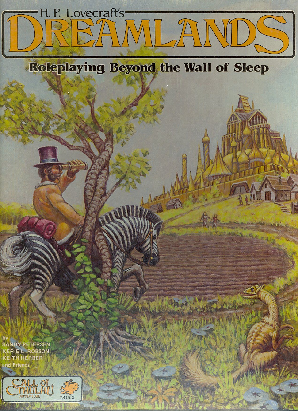 H. P. Lovecraft's Dreamlands (1st, 2nd & 3rd edition)
