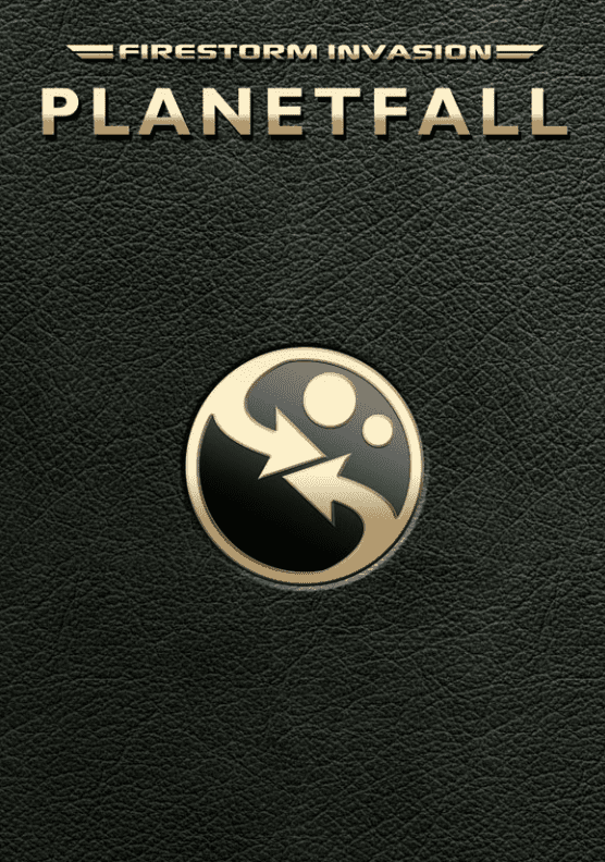 Firestorm Invasion: Planetfall