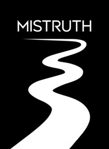 MISTRUTH