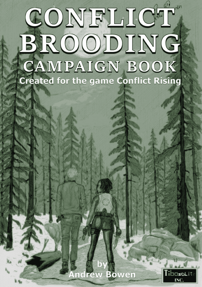 Conflict Brooding: Campaign Book