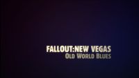 Video Game: Fallout: New Vegas – Old World Blues