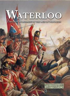 Waterloo: Tabletop Wargaming in the Age of Napoleon