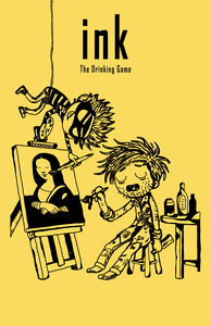 Ink: The Drinking Game
