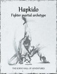 RPG Item: Hapkido: Fighter Martial Archetype