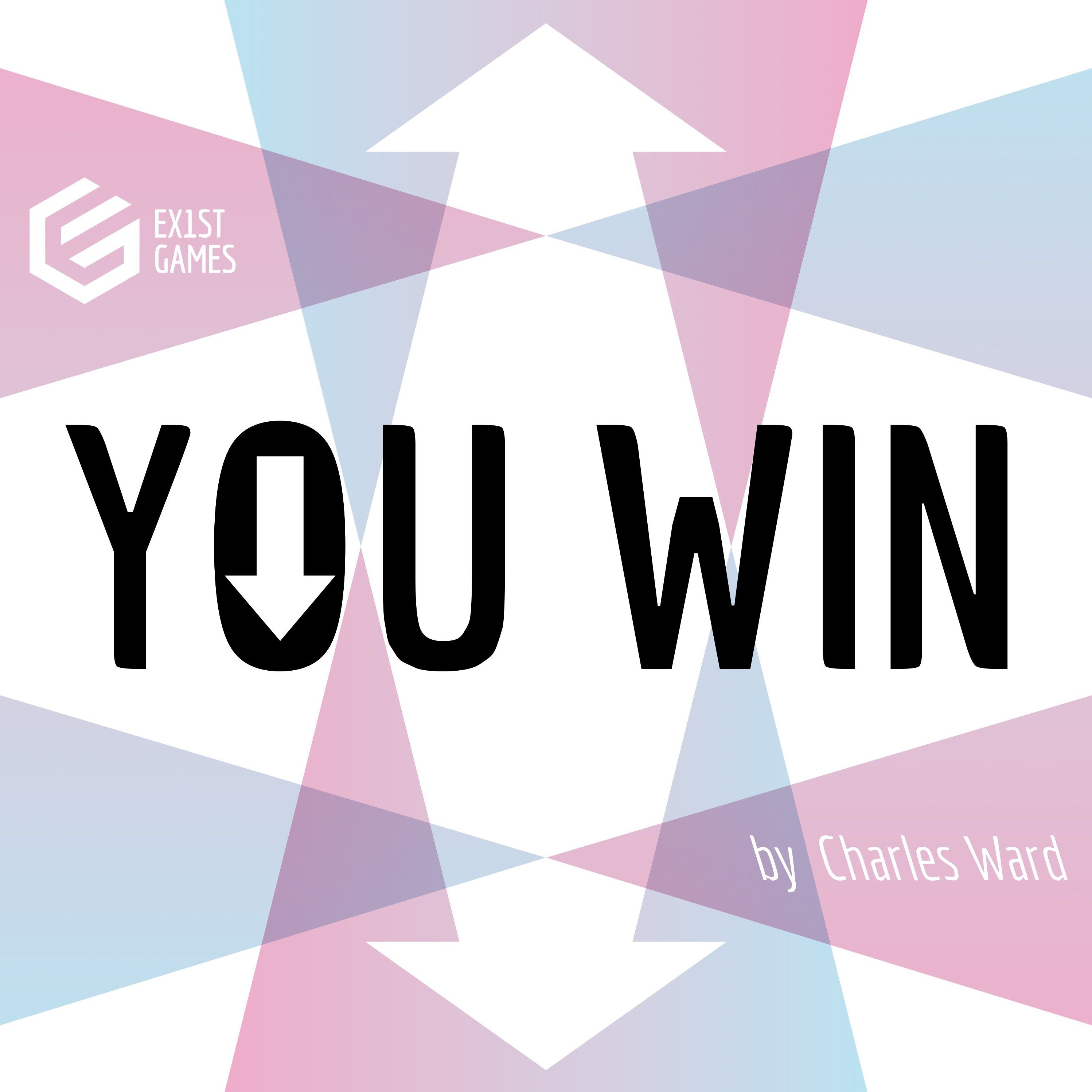 You Win