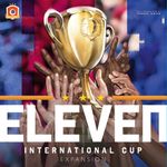 Eleven: International Cup Expansion