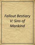 RPG Item: Fallout Bestiary 5: Sins of Mankind