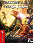 RPG Item: Encounters in the Savage Jungles