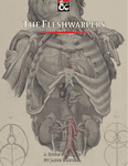 RPG Item: The Fleshwarpers
