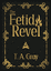 RPG Item: The Fetid Revel