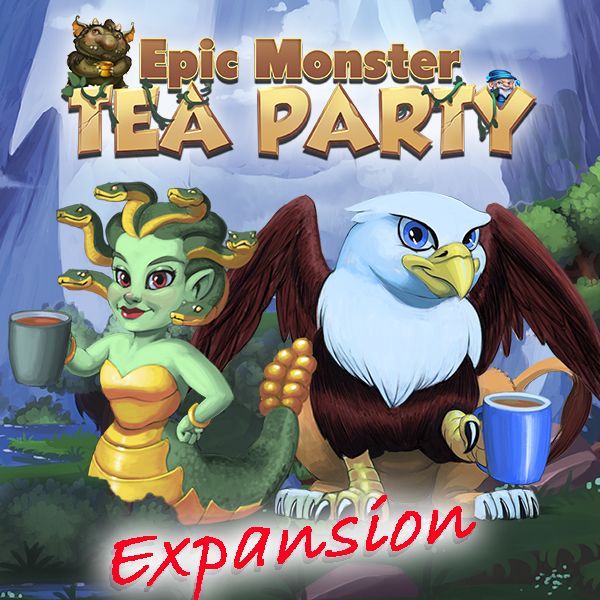 Epic Monster Tea Party: Expansion