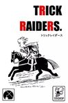 Trick Raiders