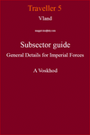 RPG Item: Vland Subsector Guide General Details for Imperial Forces A Voshkod