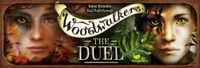 Woodwalkers - The Duel (DE) *Mängelexemplar*