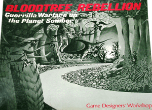 Bloodtree Rebellion: Guerilla Warfare on the Planet Somber