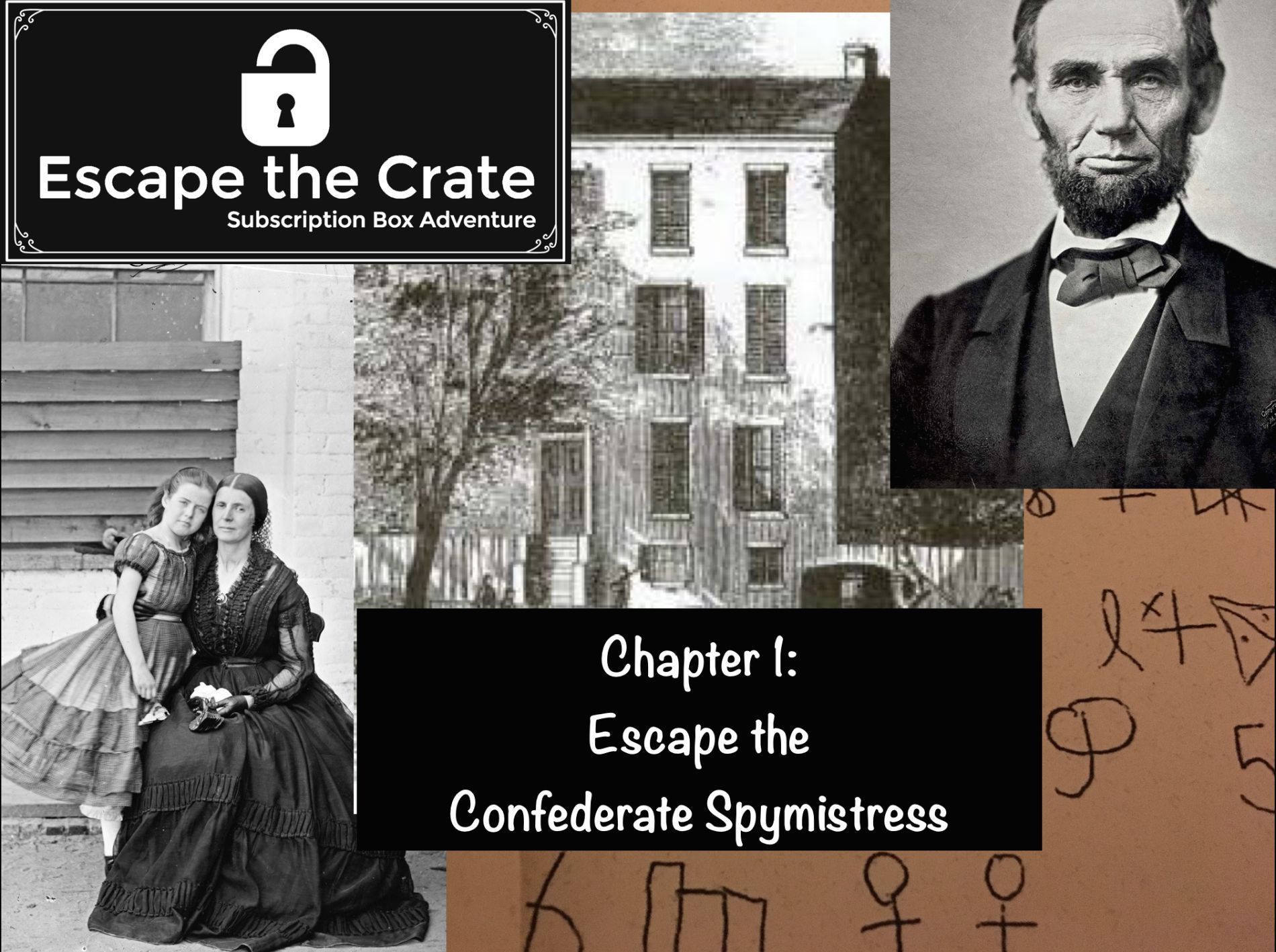 Escape the Confederate Spymistress