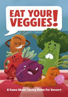 Eat Your Veggies!