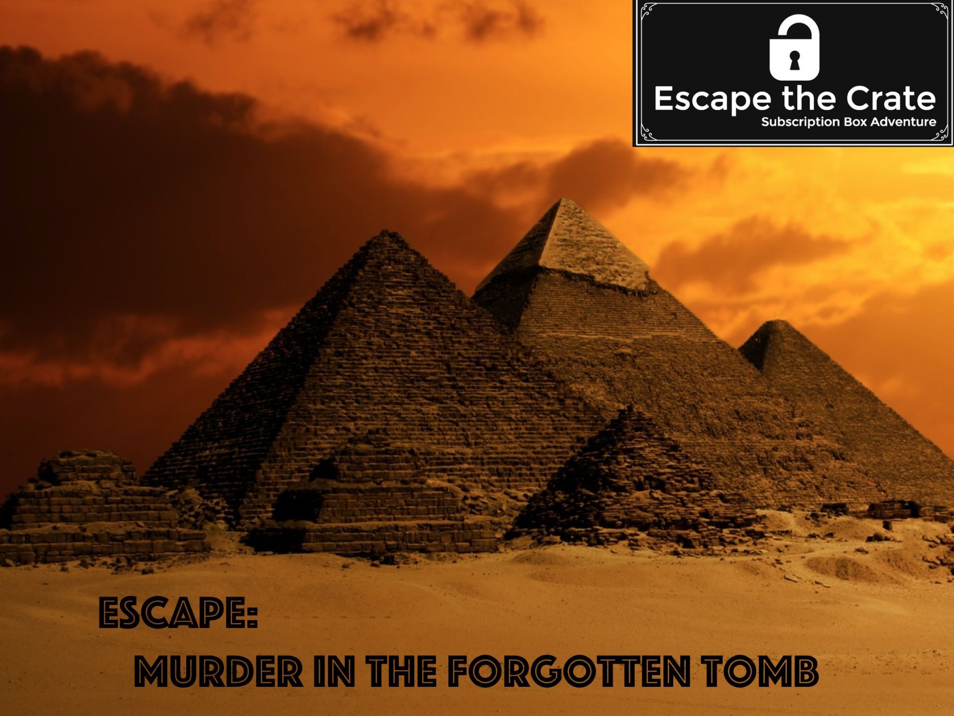 Escape: Murder in the Forgotten Tomb