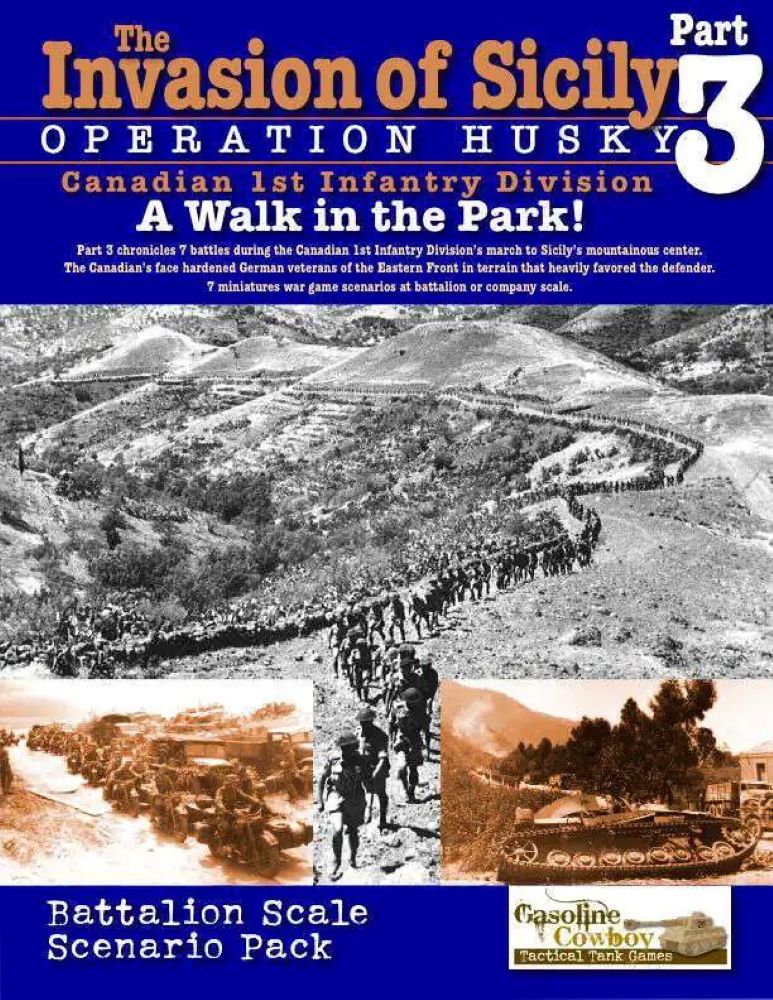 The Invasion of Sicily: Part 3 – Operation Husky: A Walk in the Park!