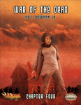 Series: War of the Dead: Chapter 4