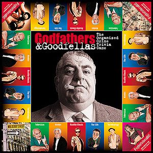 Godfathers & Goodfellas: The Organized Crime Trivia Game