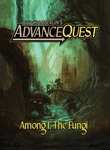 AdvanceQuest: Among I, The Fungi
