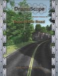 RPG Item: DramaScape Modern Volume 80: Bend in the Road