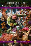Labyrinth of the Lurking Lepidopterae