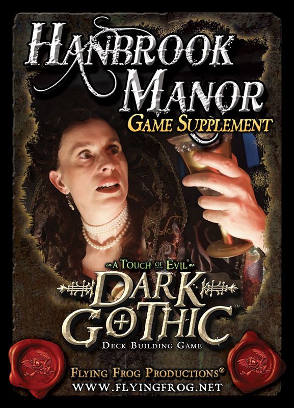 A Touch of Evil: Dark Gothic – Hanbrook Manor game supplement