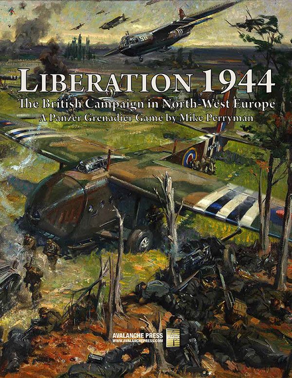 Coperta Liberation 1944: The British Campaign in North West Europe – A Panzer Grenadier Game