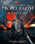 RPG Item: Adventures in Middle-earth Player's Guide