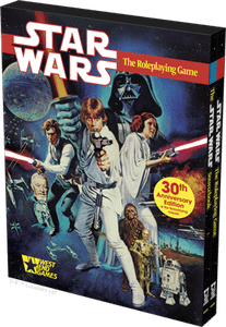 Star Wars： The Roleplaying Game 30th Star Wars: The Roleplaying Game - 30th Anniversary Edition