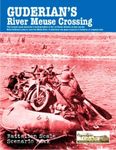 Guderian's River Meuse Crossing