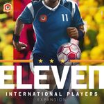 Eleven: International Players Expansion (2022)