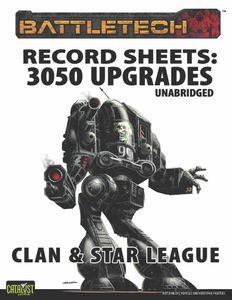 BattleTech: Record Sheets – 3050 Upgrades Unabridged – Clan & Star League