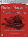 RPG Item: Volume 6: Flails, Maces & Morningstars