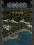 RPG Item: DramaScape Fantasy Volume 028: The Landing