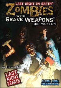 Last Night on Earth: Zombies with Grave Weapons Miniature Set Cover Artwork