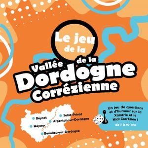 Le jeu de la Vallée de la Dordogne Corrézienne